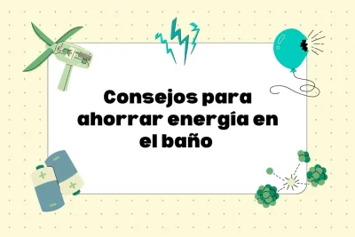 cómo ahorrar energía en el baño
