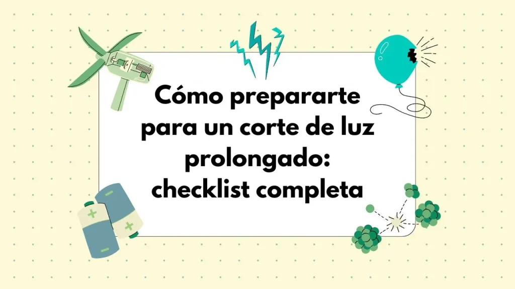 La mejor preparación para apagones
