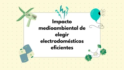 electrodomésticos eficientes y medio ambiente